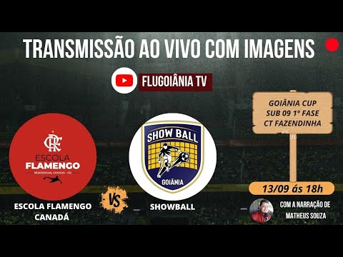 ESCOLA FLAMENGO CANADÁ X SHOWBALL - GOIÂNIA CUP SUB 09 AO VIVO