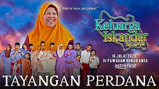Download lagu TAYANGAN PERDANA KELUARGA ISKANDAR THE MOVIE - DI PAWAGAM RUMAH ANDA 16 JULAI 2020 mp3 Download lagu TAYANGAN PERDANA KELUARGA ISKANDAR THE MOVIE - DI PAWAGAM RUMAH ANDA 16 JULAI 2020 mp3