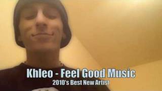 Khleo Thomas - Feel Good Music Music Video