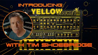 Video thumbnail for Cherry Audio | Introducing Yellowjacket with Tim Shoebridge by Cherry Audio