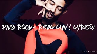 PNB ROCK ~ REAL LUV ( LYRICS)