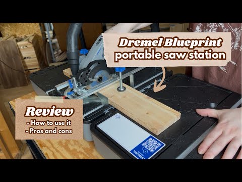 Dremel Blueprint Portable Saw Station: how to and review