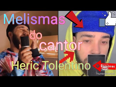 Melismas do cantor (Heric Tolentino).kemuel