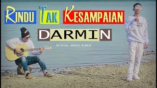 Download lagu RINDU TAK KESAMPAIAN || LAGU BAPER TERBARU 2022 || DARMIN WALTAP mp3