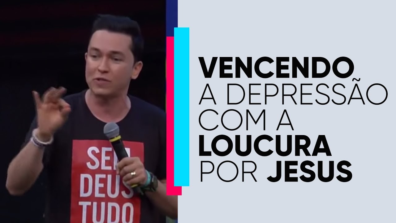 Vencendo a depressão com a loucura por Jesus | Pr. Lucinho | 22/09/2018