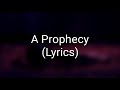ASKING ALEXANDRIA - A Prophecy (Lyrics)