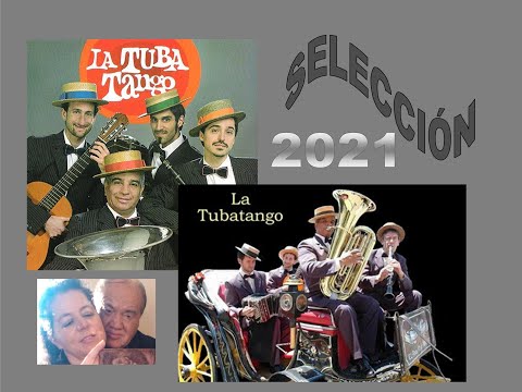 ESPECIAL LA  TUBA TANGO  SELECCIÓN N°1