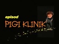 PIGI KLINIK Ampal Dan Om
