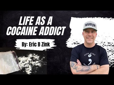 Life As A Cocaine Addict