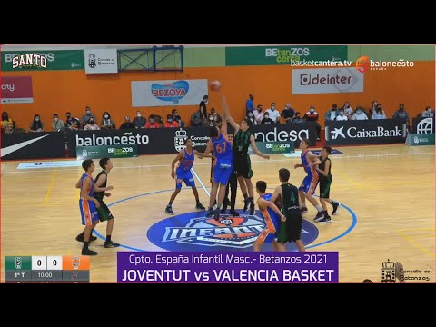 U14M-Cpto.España: JOVENTUT vs VALENCIA BASKET.- 4º de Final. Infantil Masc. FEB-Betanzos 2021