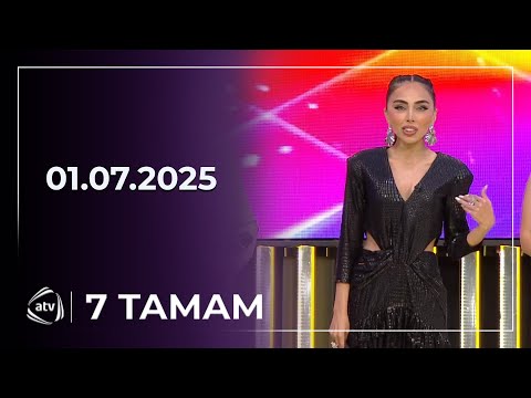 7 Tamam / 01.07.2025
