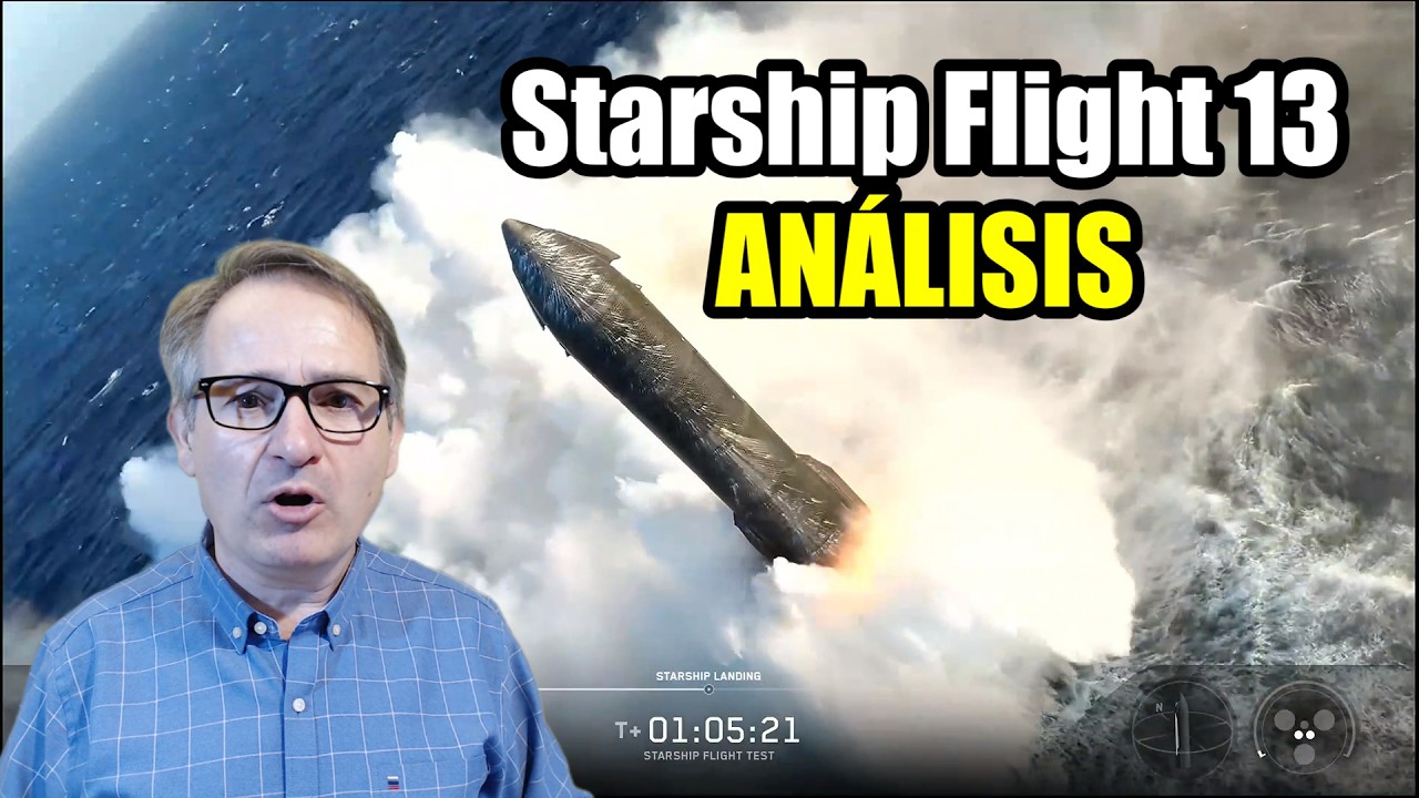 Starship Flight 13: El vuelo que puede decidir la carrera a la Luna