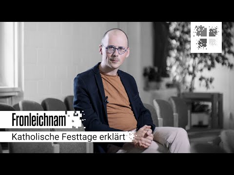 Corpus Christi | Catholic holidays explained