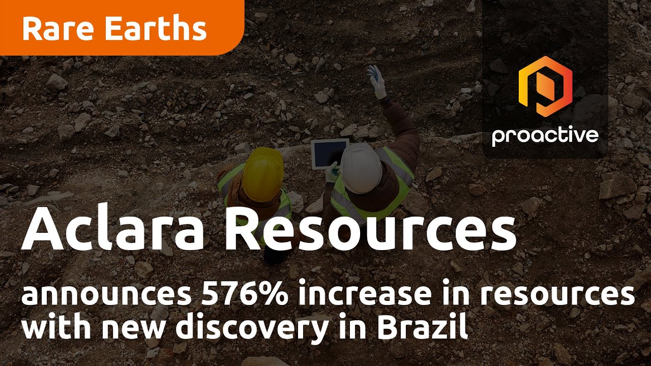 Aclara Resources announces 576% increase in resources with new discovery in Brazil