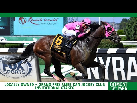 Locally Owned - 2021 - The Grand Prix American Jockey Club Invitational