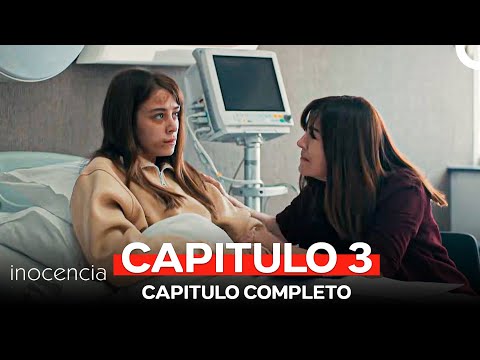 Inocencia Capitulo Largo 3 (Doblado en Español)