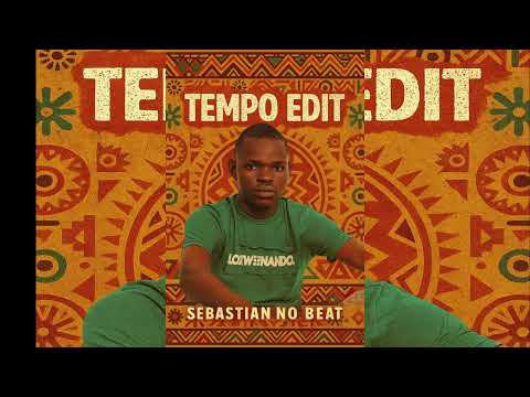 Sebastian no beat | Tempo Edited (Afro House instrumental)
