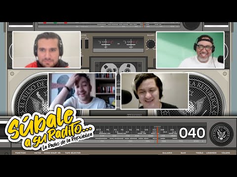 SÚBALE A SU RADITO 40 - EL PULSO DE LA REPÚBLICA
