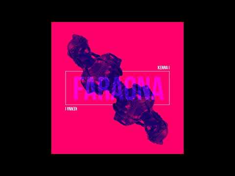 KENNA I  - FARAONA (Audio)