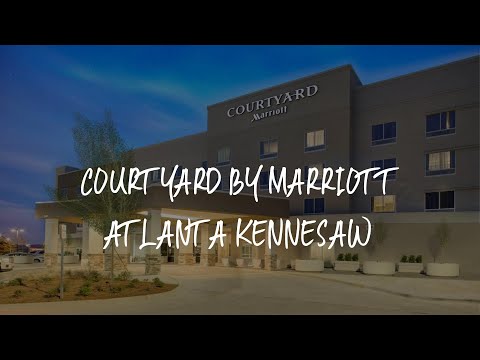 Courtyard by Marriott Atlanta Kennesaw Review - Kennesaw , United States of America
