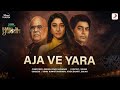 Aja Ve Yara Karm Yuddh Hotstar Specials Satish Kaushik Paoli Dam Srijan Vinay Vaishnav