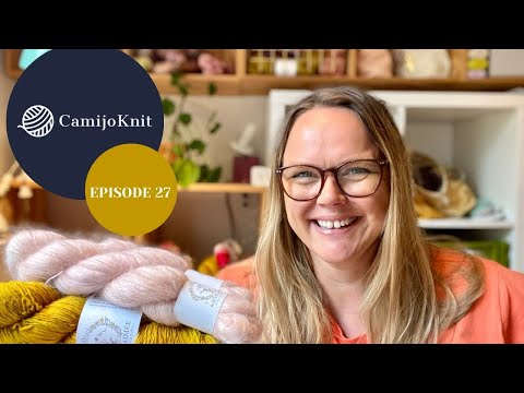 CamijoKnit episode 27: All the wips and all the yarn.