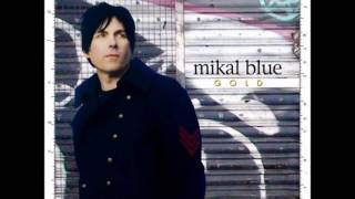 Mikal Blue - Pepper