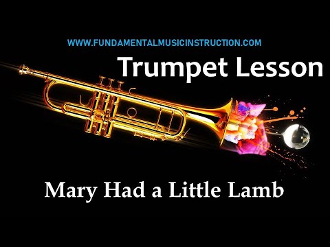 TRUMPET: Learn How To Play The Trumpet | Lesson: Mary Had a Little Lamb