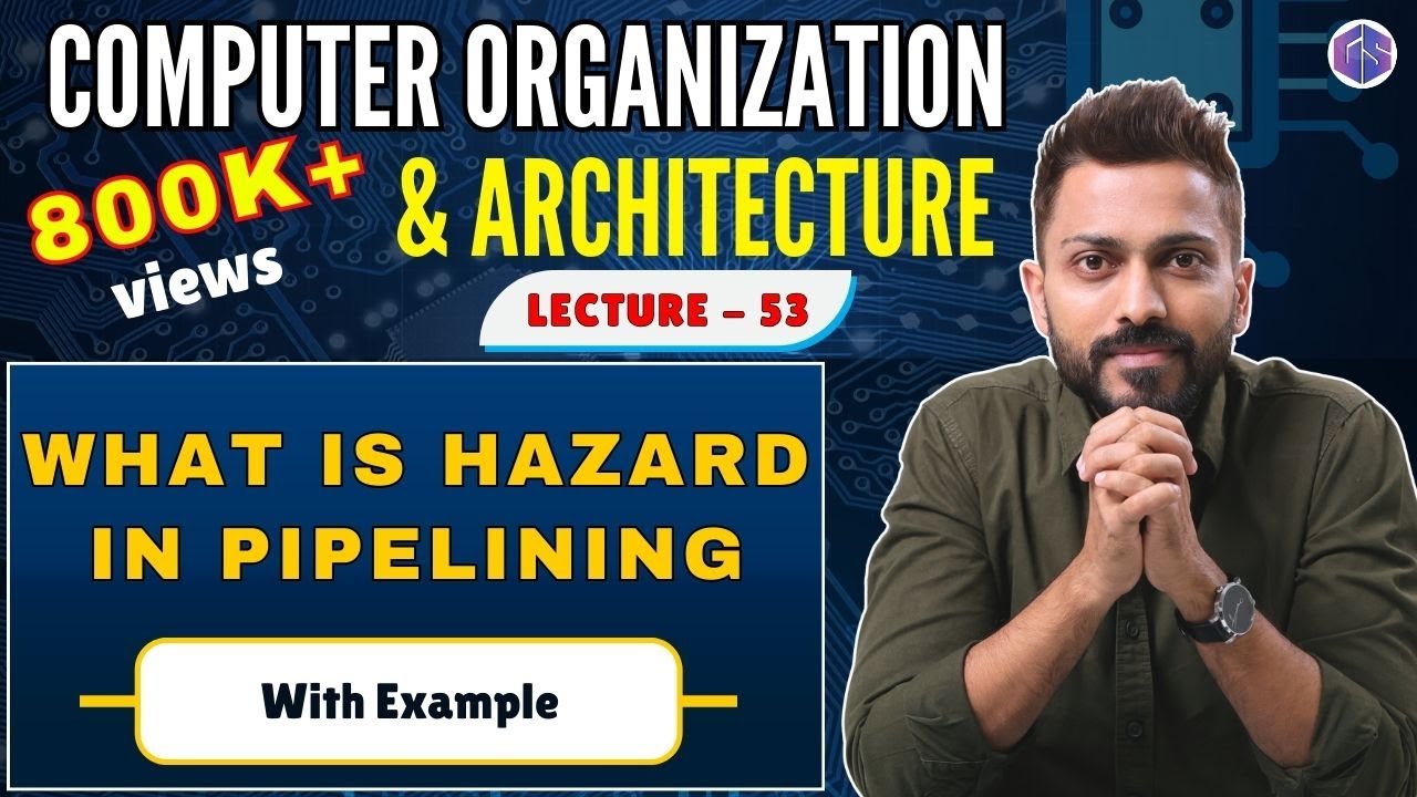L-4.6: What is Hazard in Pipelining | various types of Hazards | computer Architecture