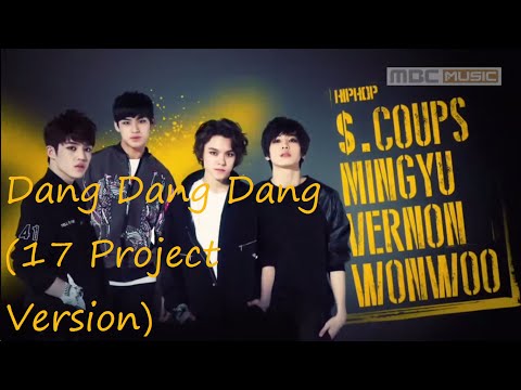 [Eng Sub] SEVENTEEN (Hip Hop Team) - Dang Dang Dang (17 Project Version)