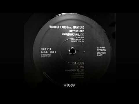 Promiseland Feat. Mantero – Batti Cuore (Extended Land Version) [PMX 214]