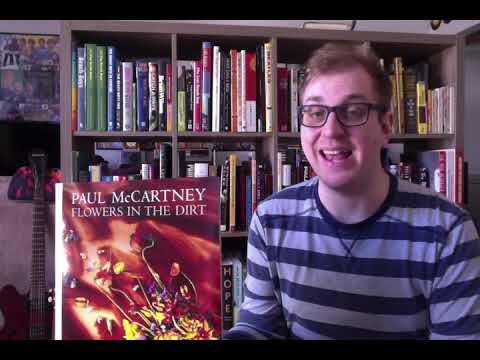 Album Review 229:  Paul McCartney - Flowers in the Dirt