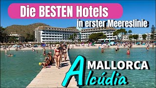 Alcúdia🌴🏖️MALLORCA island🩷NEW! Die BESTEN Hotels in erster Meereslinie ⛱️ spain 
