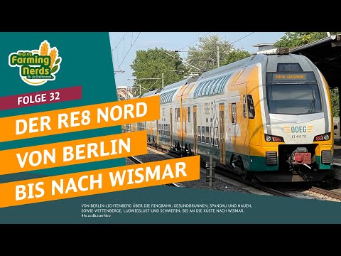 #032 | Führerstandsmitfahrt | RE8 (Nord) BLO WWI | Von Berlin nach Wismar | Lokführer Dashcam