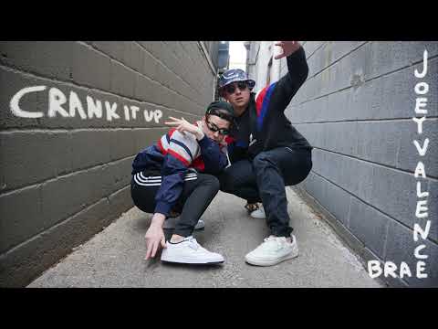 Joey Valence & Brae - Crank It Up (Official Audio)