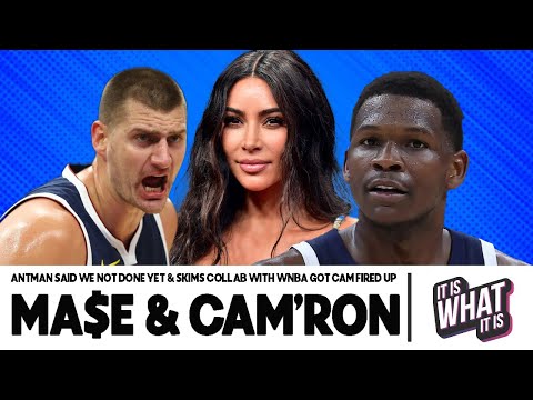 ANTMAN SAID WE NOT GOING HOME YET & KIM K COLLABS WITH THE WNBA | S4 EP20