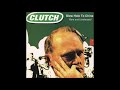 Clutch - Hale Bopp Blues (short cut)