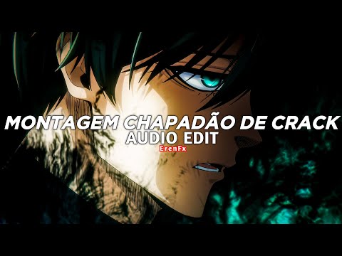 montagem chapadão de crack - beat mata noia [edit audio]
