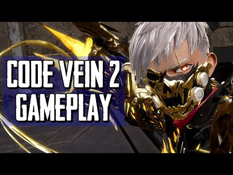 Code Vein 2 Early Acces Gameplay