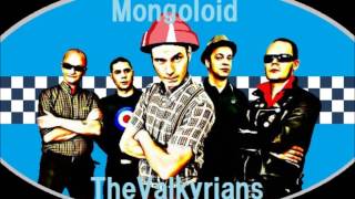 The Valkyrians/Mongoloid(originally by DEVO)