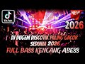 DJ DUGEM DISCOTIK FULL BASS TERBARU 2026 ️ Dj Funkot Full Kencang ️ REMIX PALING GACOR SEDUNIA