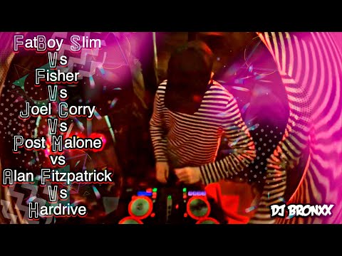 FatBoy Slim Vs Fisher Vs Joel Corry Vs Post Malone vs Alan Fitzpatrick Vs Hardrive (DJ BRONXX MIX)