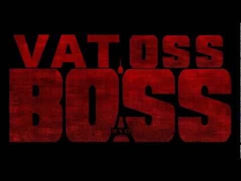 RYO - Vatoss Boss [Ofisyèl]