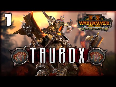 THE BRASS BULL RISES! Total War: Warhammer 2 - Taurox the Brass Bull Vortex Campaign #1