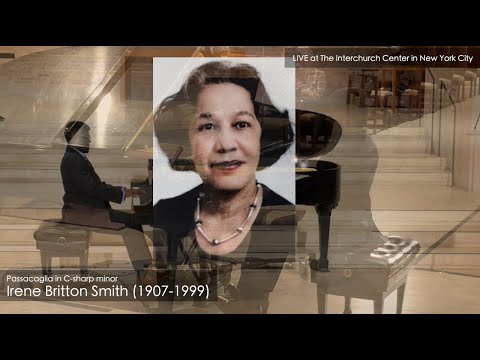 Irene Britton Smith: Passacaglia in C-Sharp Minor video thumbnail