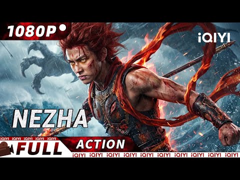 【Multi Sub】🔥Nezha and His Father’s Epic Battle Against the Dragon Clan | iQIYI Action Movie