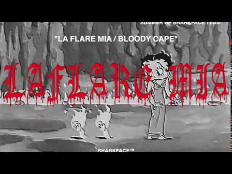LAFLAREMIA - BLOODY CAPE
