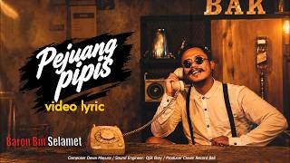 Download lagu Baron Bin Selamet - Pejuang Pipis mp3