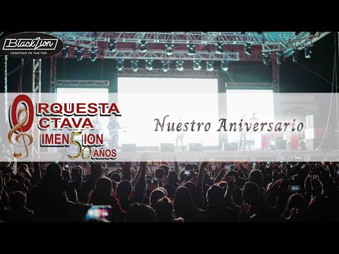 @orquestaoctavadimensiondec8085 - Nuestro Aniversario (Audio Oficial)