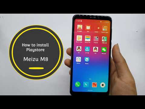 How to install Play store on Meizu M8 Without PC, New Solution 2021